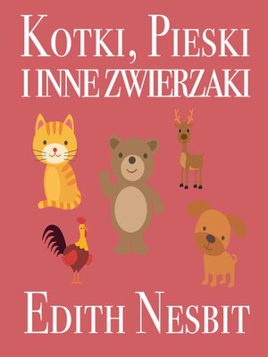 cover image of Kotki, pieski i inne zwierzaki